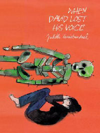 WHEN DAVID LOST HIS VOICE