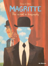 MAGRITTE - THIS IS NOT A BIOGRAPHY