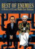 BEST OF ENEMIES 1984-2013