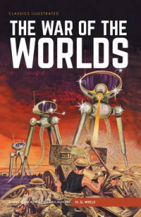 CLASSICS ILLUSTRATED HB - THE WAR OF THE WORLDS