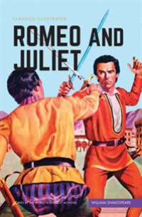 CLASSICS ILLUSTRATED HB - ROMEO AND JULIET