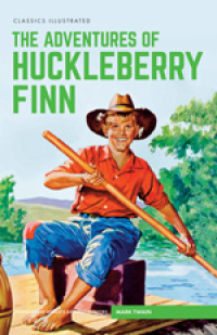 CLASSICS ILLUSTRATED HB - THE ADVENTURES OF HUCKLEBERRY FINN