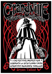 GRANDVILLE 05 - FORCE MAJEURE