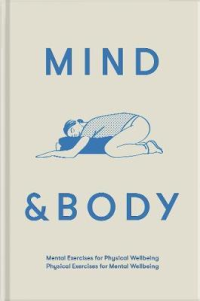 MIND AND BODY