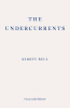THE UNDERCURRENTS