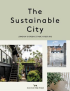 THE SUSTAINABLE CITY