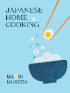JAPANESE HOME COOKING
