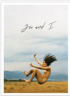 YOU AND I