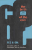 THE BIRTH AND DEATH OF THE COOL