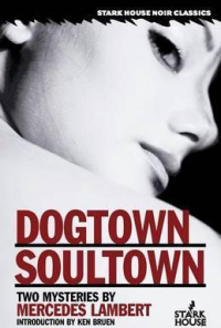 DOGTOWN/SOULTOWN
