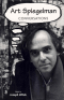 ART SPIEGELMAN - CONVERSATIONS