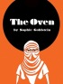 THE OVEN