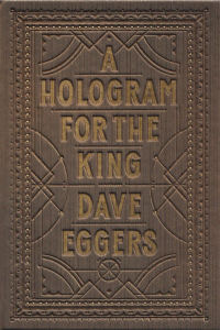 A HOLOGRAM FOR THE KING