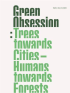 GREEN OBSESSION