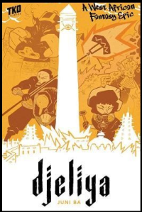 DJELIYA - A WEST AFRICAN FANTASY EPIC