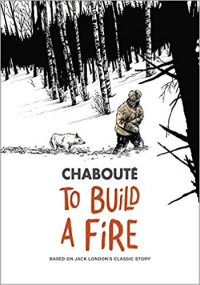 TO BUILD A FIRE