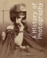 A HISTORY OF PHOTOGRAPHY: THE MUSEE D