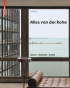 MIES VAN DER ROHE