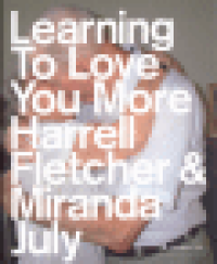 LEARNING TO LOVE YOU MORE