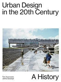 URBAN DESIGN IN THE 20TH CENTURY