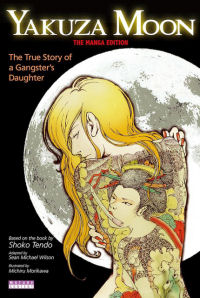 YAKUZA MOON - THE MANGA EDITION