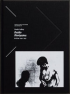 TOKYO POLYTECHNIC UNIVERSITY SHADAI GALLERY DAIDO MORIYAMA ARCHIVE 1960─1982