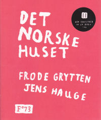 DET NORSKE HUSET (HFT)
