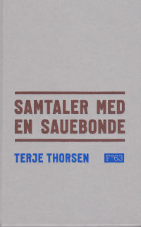 SAMTALER MED EN SAUEBONDE