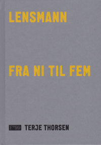 LENSMANN FRA NI TIL FEM