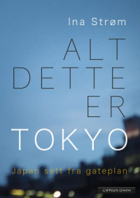 ALT DETTE ER TOKYO (PB)