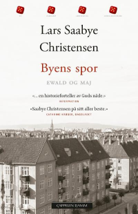 BYENS SPOR I -EWALD OG MAJ