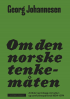 OM DEN NORSKE TENKEMÅTEN