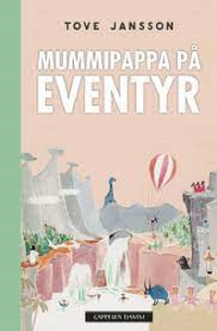 MUMMIPAPPA PÅ EVENTYR