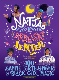 NATTAFORTELLINGER FOR REBELSKE JENTER