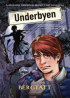 UNDERBYEN 01 - BERGTATT