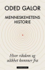 MENNESKEHETENS HISTORIE