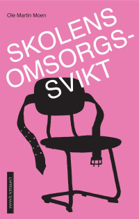 SKOLENS OMSORGSSVIKT