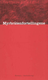 MYRBRTENFORTELLINGENE