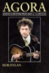 AGORA 2007 # 1-2 - BOB DYLAN