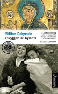 I SKYGGEN AV BYSANTS (HFT)