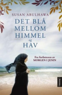 DET BL� MELLOM HIMMEL OG HAV