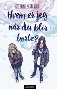 HVEM ER JEG NR DU BLIR BORTE?
