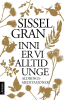 INNI ER VI ALLTID UNGE