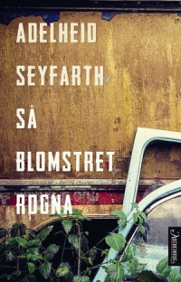 SÅ BLOMSTRET ROGNA