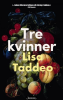 TRE KVINNER