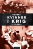NORSKE KVINNER I KRIG