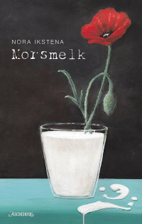 MORSMELK