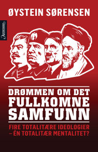 DRØMMEN OM DET FULLKOMNE SAMFUNN
