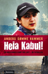 HEIA KABUL!