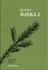 HANS BØRLIS BESTE DIKT (HB)